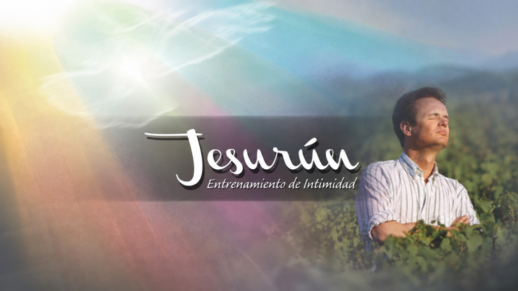 Entrenamiento de Intimidad “JESURÚN”